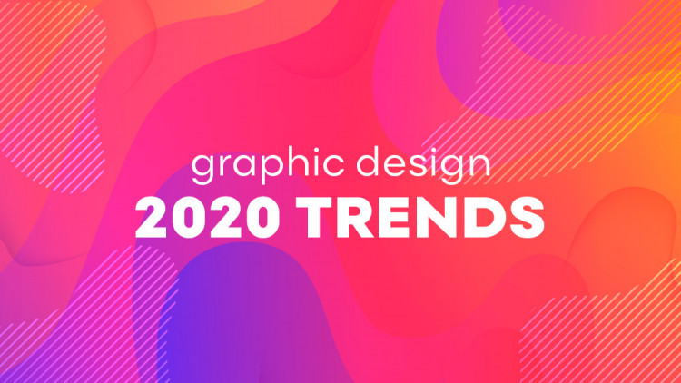 Graphic Design 2020 Trends