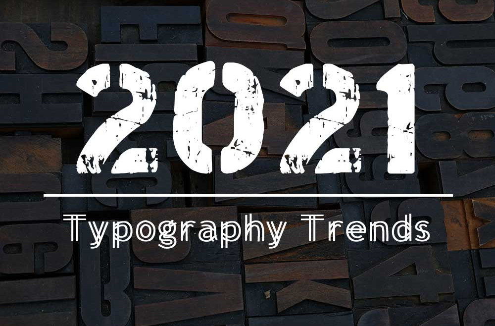 2021 Typography trends cover