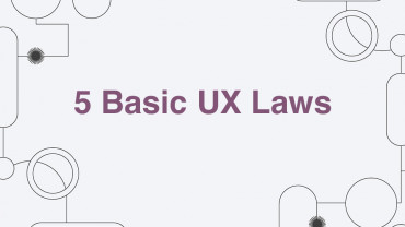 5 Basic UX Laws